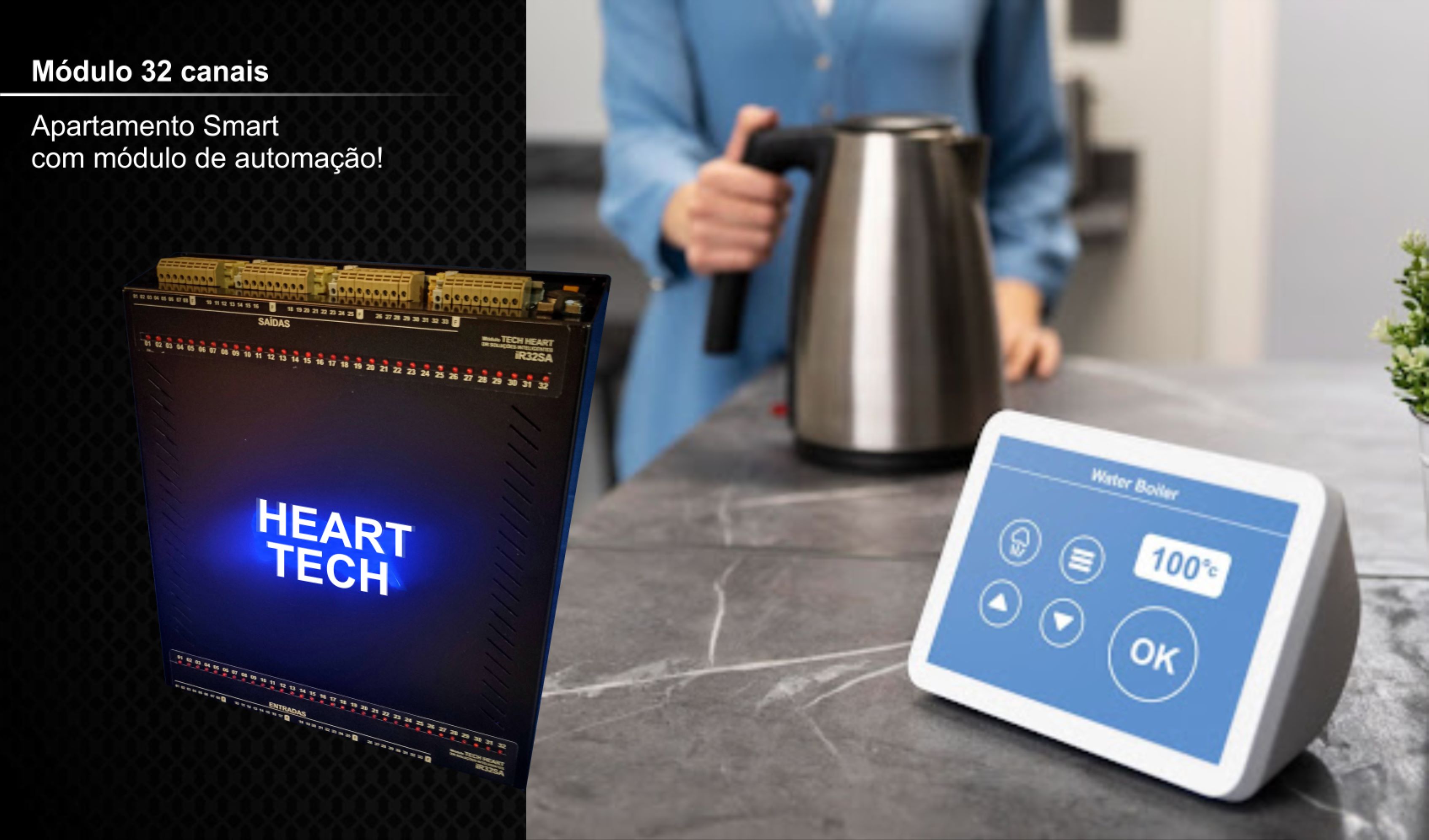 Tech Heart módulo 32 canais